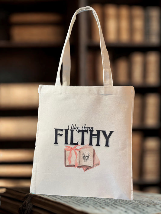 Filthy Tote Bag
